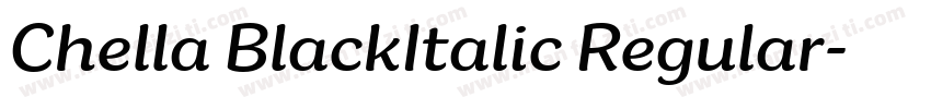 Chella BlackItalic Regular字体转换